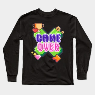 Game Over Long Sleeve T-Shirt